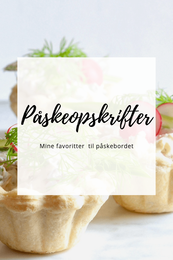 paaskeopskrifter-retter-til-paaskebordet